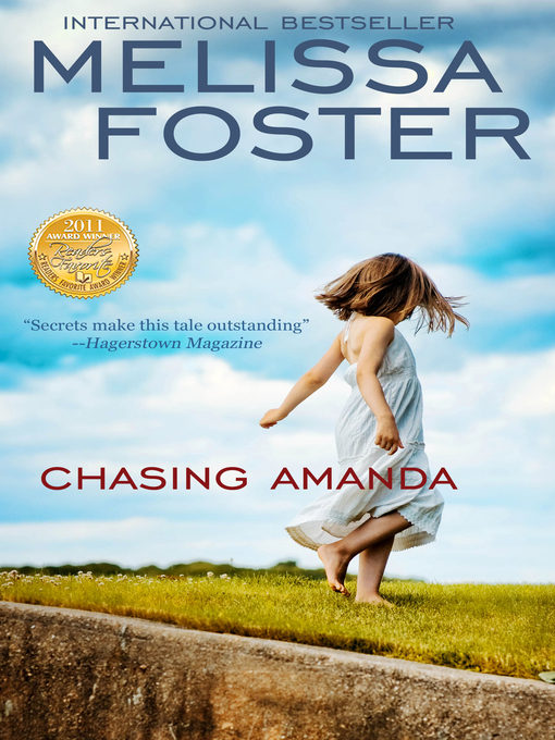 Title details for CHASING AMANDA by Melissa Foster - Available